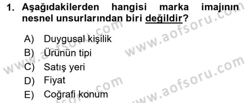 Kurumsal Kimlik Ve İmaj Yönetimi Dersi 2020 - 2021 Yılı Yaz Okulu Sınavı 1. Soru