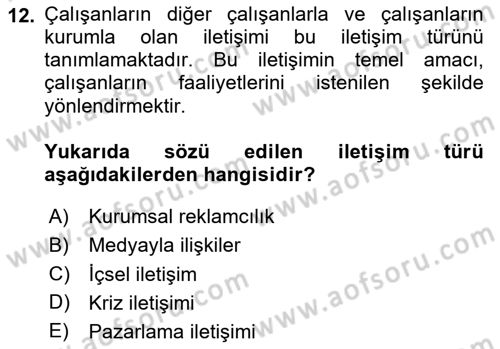 Kurumsal Kimlik Ve İmaj Yönetimi Dersi 2020 - 2021 Yılı Yaz Okulu Sınav Soruları 12. Soru