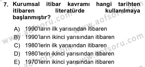 Kurumsal Kimlik Ve İmaj Yönetimi Dersi 2020 - 2021 Yılı Yaz Okulu Sınav Soruları 7. Soru