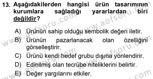 Kurumsal Kimlik Ve İmaj Yönetimi Dersi 2021 - 2022 Yılı (Vize) Ara Sınav Soruları 13. Soru