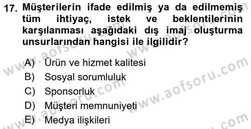 Kurumsal Kimlik Ve İmaj Yönetimi Dersi 2021 - 2022 Yılı Yaz Okulu Sınav Soruları 17. Soru