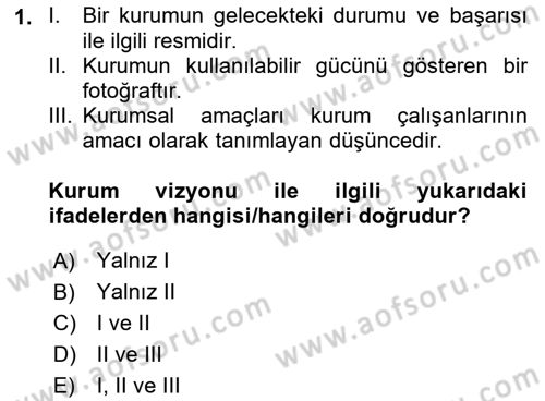 Kurumsal Kimlik Ve İmaj Yönetimi Dersi 2022 - 2023 Yılı Yaz Okulu Sınav Soruları 1. Soru
