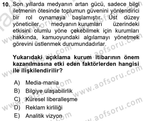 Kurumsal Kimlik Ve İmaj Yönetimi Dersi 2022 - 2023 Yılı Yaz Okulu Sınav Soruları 10. Soru