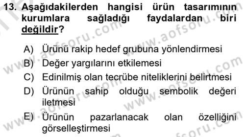 Kurumsal Kimlik Ve İmaj Yönetimi Dersi 2023 - 2024 Yılı (Vize) Ara Sınav Soruları 13. Soru