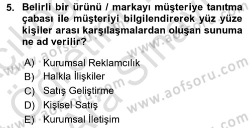 Kurumsal Kimlik Ve İmaj Yönetimi Dersi 2023 - 2024 Yılı (Vize) Ara Sınavı 5. Soru