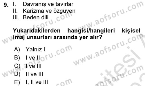 Kurumsal Kimlik Ve İmaj Yönetimi Dersi 2023 - 2024 Yılı (Final) Dönem Sonu Sınav Soruları 9. Soru