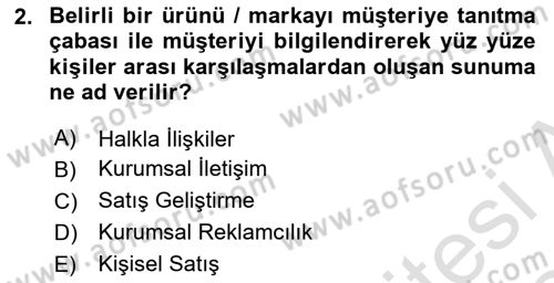 Kurumsal Kimlik Ve İmaj Yönetimi Dersi 2023 - 2024 Yılı Yaz Okulu Sınav Soruları 2. Soru