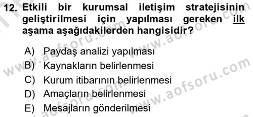 Kurumsal Kimlik Ve İmaj Yönetimi Dersi 2024 - 2025 Yılı (Vize) Ara Sınav Soruları 12. Soru