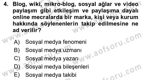 Kurumsal Kimlik Ve İmaj Yönetimi Dersi 2024 - 2025 Yılı (Final) Dönem Sonu Sınav Soruları 4. Soru