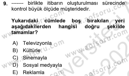 Kurumsal Kimlik Ve İmaj Yönetimi Dersi 2024 - 2025 Yılı Yaz Okulu Sınav Soruları 9. Soru