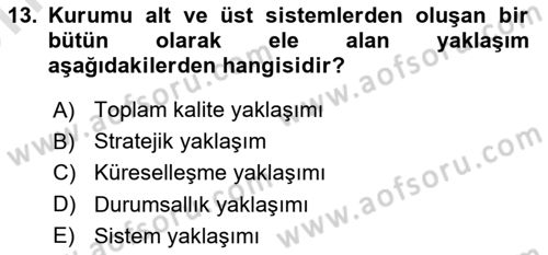 Kurumsal Kimlik Ve İmaj Yönetimi Dersi 2025 - 2026 Yılı (Vize) Ara Sınav Soruları 13. Soru