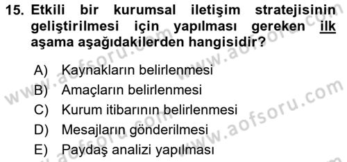 Kurumsal Kimlik Ve İmaj Yönetimi Dersi 2025 - 2026 Yılı (Vize) Ara Sınav Soruları 15. Soru