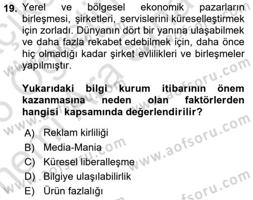 Kurumsal Kimlik Ve İmaj Yönetimi Dersi 2025 - 2026 Yılı (Vize) Ara Sınav Soruları 19. Soru