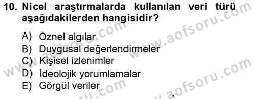 İletişim Araştırmaları Dersi 2012 - 2013 Yılı (Final) Dönem Sonu Sınav Soruları 10. Soru