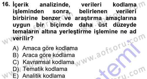 İletişim Araştırmaları Dersi 2012 - 2013 Yılı (Final) Dönem Sonu Sınav Soruları 16. Soru