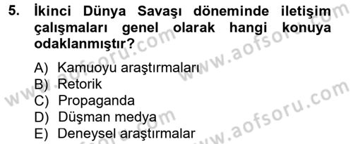 İletişim Araştırmaları Dersi 2012 - 2013 Yılı (Final) Dönem Sonu Sınav Soruları 5. Soru