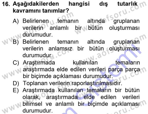 İletişim Araştırmaları Dersi 2013 - 2014 Yılı (Final) Dönem Sonu Sınav Soruları 16. Soru