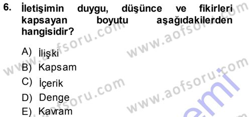 İletişim Araştırmaları Dersi 2013 - 2014 Yılı (Final) Dönem Sonu Sınav Soruları 6. Soru