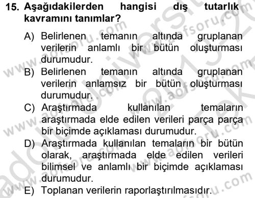 İletişim Araştırmaları Dersi 2013 - 2014 Yılı Tek Ders Sınav Soruları 15. Soru