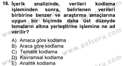 İletişim Araştırmaları Dersi 2013 - 2014 Yılı Tek Ders Sınav Soruları 16. Soru