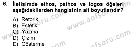 İletişim Araştırmaları Dersi 2013 - 2014 Yılı Tek Ders Sınav Soruları 6. Soru