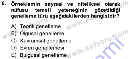 İletişim Araştırmaları Dersi 2014 - 2015 Yılı (Vize) Ara Sınav Soruları 6. Soru