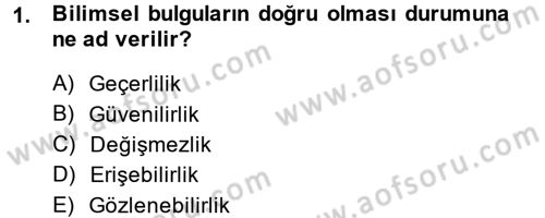 İletişim Araştırmaları Dersi 2014 - 2015 Yılı (Final) Dönem Sonu Sınav Soruları 1. Soru
