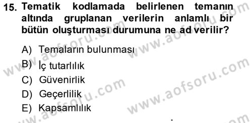 İletişim Araştırmaları Dersi 2014 - 2015 Yılı (Final) Dönem Sonu Sınav Soruları 15. Soru