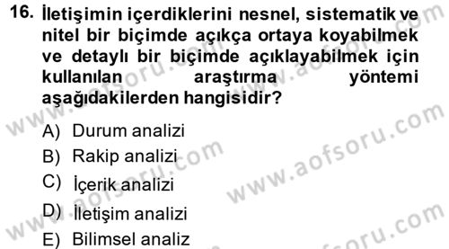 İletişim Araştırmaları Dersi 2014 - 2015 Yılı (Final) Dönem Sonu Sınav Soruları 16. Soru