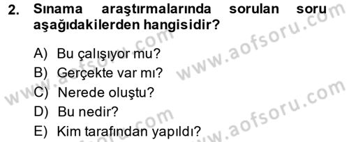 İletişim Araştırmaları Dersi 2014 - 2015 Yılı (Final) Dönem Sonu Sınav Soruları 2. Soru