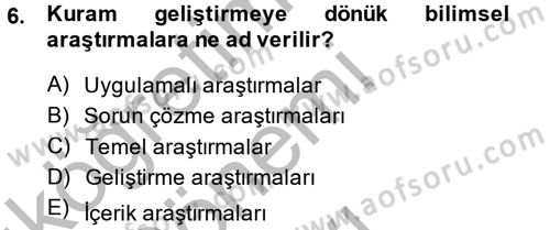 İletişim Araştırmaları Dersi 2014 - 2015 Yılı (Final) Dönem Sonu Sınav Soruları 6. Soru