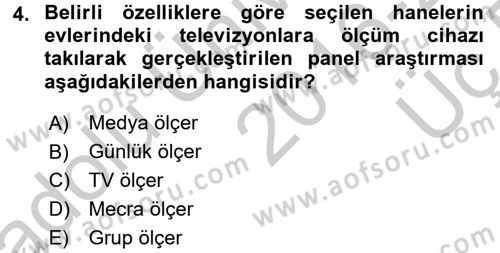 İletişim Araştırmaları Dersi 2016 - 2017 Yılı 3 Ders Sınav Soruları 4. Soru