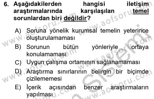 İletişim Araştırmaları Dersi 2016 - 2017 Yılı 3 Ders Sınav Soruları 6. Soru