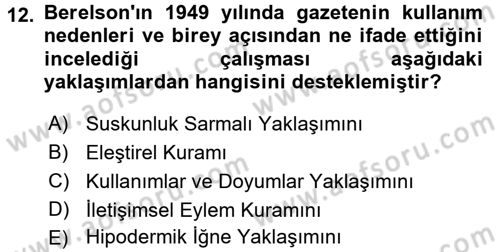 İletişim Araştırmaları Dersi 2016 - 2017 Yılı (Vize) Ara Sınav Soruları 12. Soru