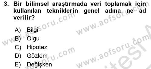 İletişim Araştırmaları Dersi 2016 - 2017 Yılı (Vize) Ara Sınav Soruları 3. Soru