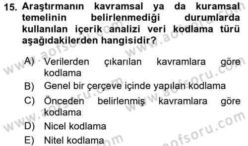 İletişim Araştırmaları Dersi 2016 - 2017 Yılı (Final) Dönem Sonu Sınav Soruları 15. Soru