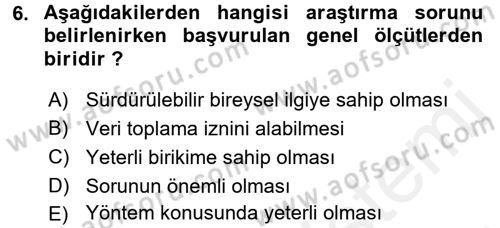 İletişim Araştırmaları Dersi 2016 - 2017 Yılı (Final) Dönem Sonu Sınav Soruları 6. Soru