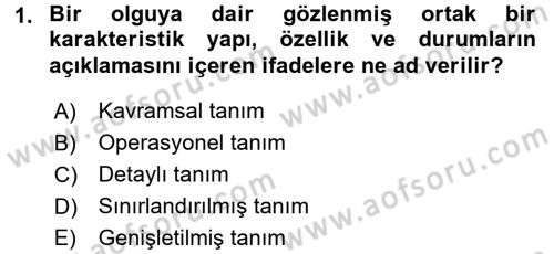 İletişim Araştırmaları Dersi 2017 - 2018 Yılı (Vize) Ara Sınav Soruları 1. Soru
