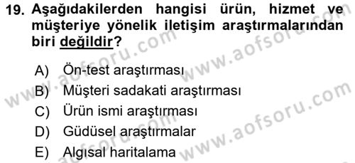 İletişim Araştırmaları Dersi 2017 - 2018 Yılı (Vize) Ara Sınav Soruları 19. Soru