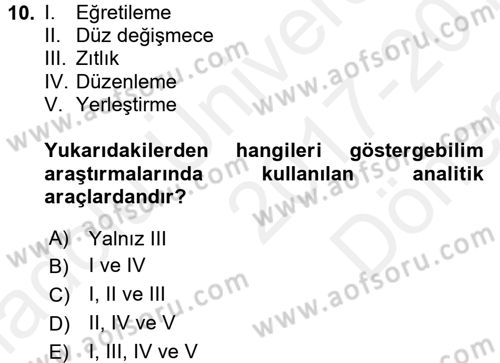 İletişim Araştırmaları Dersi 2017 - 2018 Yılı (Final) Dönem Sonu Sınavı 10. Soru