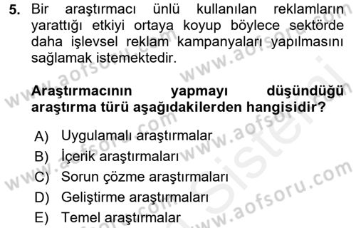 İletişim Araştırmaları Dersi 2017 - 2018 Yılı (Final) Dönem Sonu Sınav Soruları 5. Soru