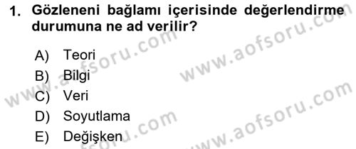 İletişim Araştırmaları Dersi 2018 - 2019 Yılı (Vize) Ara Sınav Soruları 1. Soru