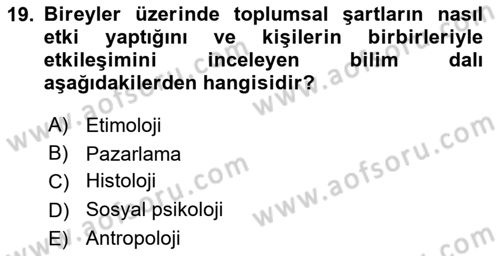 İletişim Araştırmaları Dersi 2018 - 2019 Yılı (Vize) Ara Sınav Soruları 19. Soru
