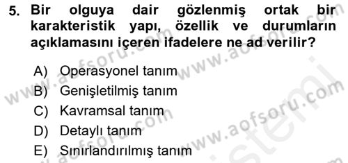 İletişim Araştırmaları Dersi 2018 - 2019 Yılı (Vize) Ara Sınav Soruları 5. Soru