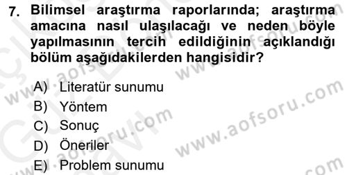 İletişim Araştırmaları Dersi 2018 - 2019 Yılı (Vize) Ara Sınav Soruları 7. Soru