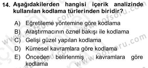 İletişim Araştırmaları Dersi 2018 - 2019 Yılı (Final) Dönem Sonu Sınav Soruları 14. Soru