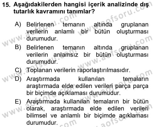 İletişim Araştırmaları Dersi 2018 - 2019 Yılı Yaz Okulu Sınav Soruları 15. Soru