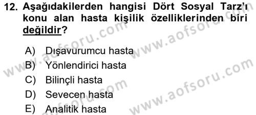 Sağlık Kurumlarında İletişim Dersi 2016 - 2017 Yılı 3 Ders Sınav Soruları 12. Soru