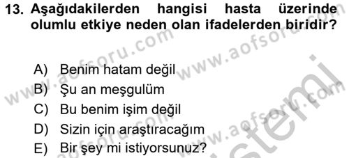 Sağlık Kurumlarında İletişim Dersi 2016 - 2017 Yılı 3 Ders Sınav Soruları 13. Soru