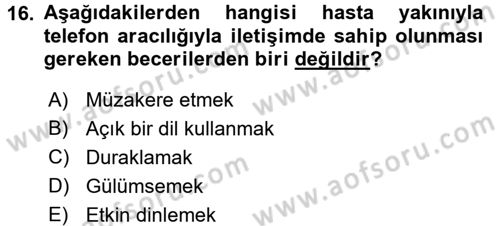 Sağlık Kurumlarında İletişim Dersi 2016 - 2017 Yılı 3 Ders Sınav Soruları 16. Soru